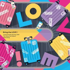 Bring the LOVE! | Love Live! Series Asia Tour 2024 Our Story, Our Dreams Theme Song CD Hot
