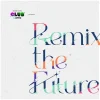 CLUB Lantis Presents Remix the Future CD Album Hot