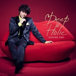 Other Music>Deep & Holic | Daisuke Ono