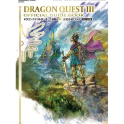 Art Books>Dragon Quest III And to the Legend... Official Guidebook -HD-2D version-