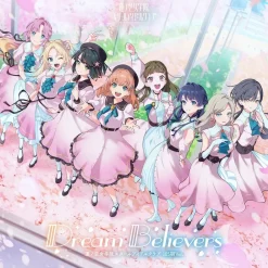 Game Music>Dream Believers (105th Generation Ver.) | Link! Like! Love Live! Hasu no Sora Jogakuin School Idol Club 3rd Mini CD Album