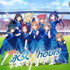Anime Music>Eikyu hours | Aqours Finale LIVE Theme Song CD