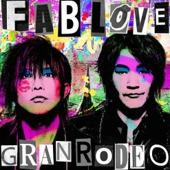 Other Music>FAB LOVE | GRANRODEO