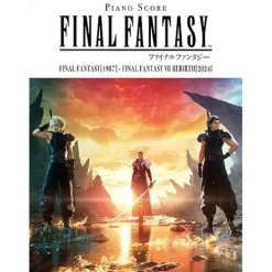 Other Books>Final Fantasy [1987] - Final Fantasy VII Rebirth [2024] Piano Score Collection