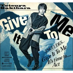 Give It To Me | Tetsuya Kakihara 7th Single CD Outlet