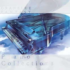 Game Music>Granblue Fantasy Piano Collections