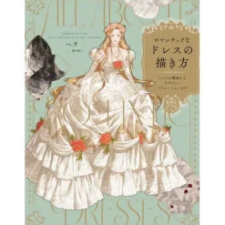 How to Draw Romantic Dresses all about Explanation from dress structure to design variations Best