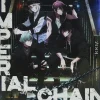 IMPERIAL CHAIN | TV Anime IDOLiSH 7 Third BEAT! 2nd Cour Ending Theme Song CD Outlet