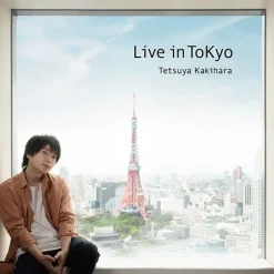 Live in Tokyo | Tetsuya Kakihara 3rd Full Album Outlet