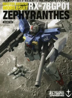 Anime & Manga Magazines>Master Archive Mobile Suit RX-78GP01 Zephyranthes Vol.2