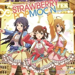 Game Music>The Idolm@ster Million The@ter Wave 18: Strawberry Pop Moon
