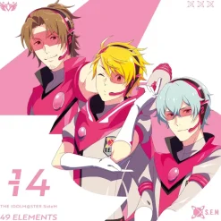 Game Music>The Idolm@ster: SideM 49 Elements 14: S.E.M