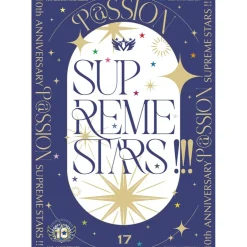 Game Music>The Idolm@ster SideM 10th Anniversary P@ssion 17 Supreme Stars !!! First Limited Edition