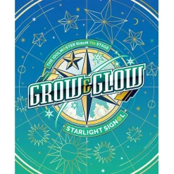 The Idolm@ster: SideM 7th Stage 〜GROW & GLOW〜 Starlight Sign@l Live Blu-ray Outlet
