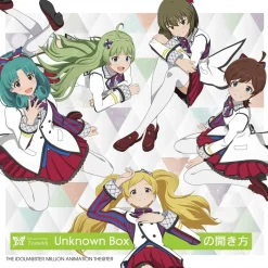 Anime Music>Unknown Box no Hirakikata | The Idolm@ster Million Animation The@ter Million Stars Team 6th CD